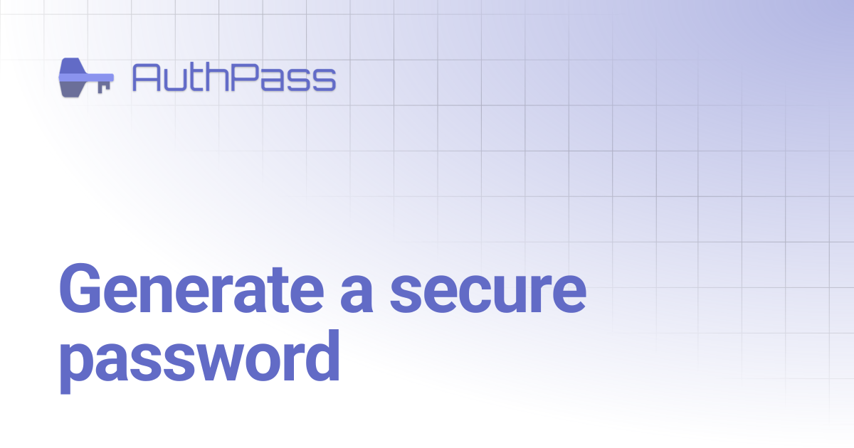 Generate a secure password | AuthPass Docs